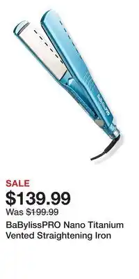 Ulta Beauty BaBylissPRO Nano Titanium Vented Straightening Iron offer