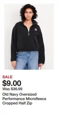 Old Navy Old Navy Oversized Performance Microfleece Cropped Half Zip offer