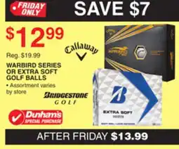 Dunham's Sports WARBIRD SERIES OR EXTRA SOFT GOLF BALLS offer
