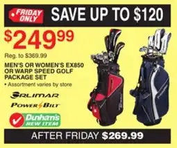 Dunham's Sports MEN'S OR WOMEN'S EX850 OR WARP SPEED GOLF PACKAGE SET offer