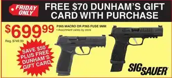 Dunham's Sports SIGSAUER P365 MACRO OR P365 FUSE 9MM offer
