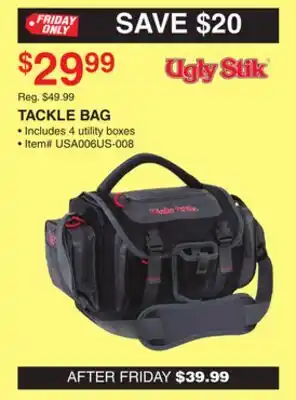 Dunham's Sports UGLY STIK TACKLE BAG offer