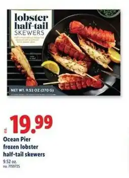 Lidl Ocean Pier frozen lobster half-tail skewers offer