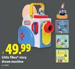 Lidl Little Tikes story dream machine offer