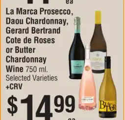 Smart & Final La Marca Prosecco, Daou Chardonnay, Gerard Bertrand Cote de Roses or Butter Chardonnay Wine offer