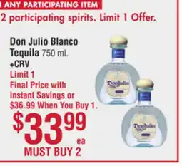 Smart & Final Don Julio Blanco Tequila offer