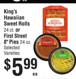 Smart & Final King's Hawaiian Sweet Rolls 24 ct. or First Street 8 Pies 24 oz offer