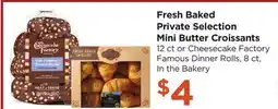 Food 4 Less Fresh Baked Private Selection Mini Butter Croissants offer