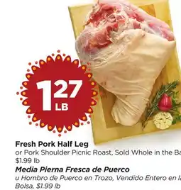 Food 4 Less Fresh Pork Half Leg offer