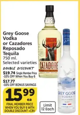 Albertsons Grey Goose Vodka or Cazadores Reposado Tequila offer