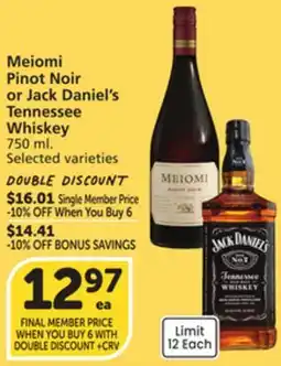 Albertsons Meiomi Pinot Noir or Jack Daniel's Tennessee Whiskey offer
