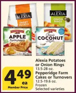 Albertsons Alexia Potatoes or Onion Rings 13.5-28 oz. Pepperidge Farm Cakes or Turnovers 12.5-19.6 oz offer