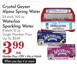 Pavilions Crystal Geyser Alpine Spring Water 24 pack, 16.9 oz. Waterloo Sparkling Water 8 pack, 12 oz offer