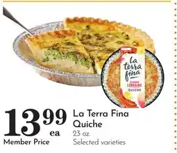 Pavilions La Terra Fina Quiche offer