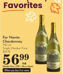 Pavilions Far Niente Chardonnay offer