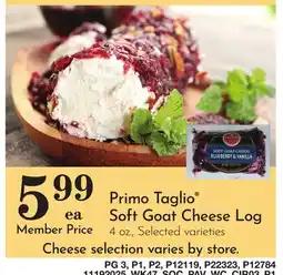 Pavilions Primo Taglio Soft Goat Cheese Log offer