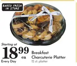 Pavilions Breakfast Charcuterie Platter offer