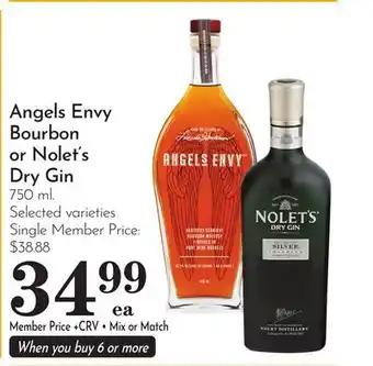 Pavilions Angels Envy Bourbon or Nolet's Dry Gin offer
