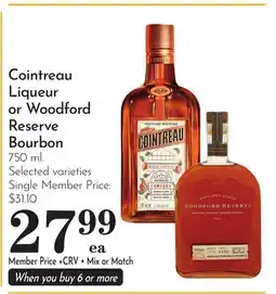 Pavilions Cointreau Liqueur or Woodford Reserve Bourbon offer