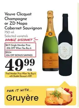 Pavilions Clicquot Champagne or ZD Napa Cabernet Sauvignon offer