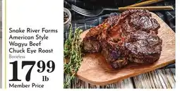 Pavilions Snake River Farms American Style Wagyu Beef Chuck Eye Roast offer