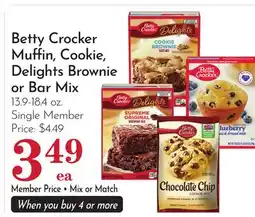 Pavilions Betty Crocker Muffin, Cookie, Delights Brownie or Bar Mix offer