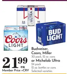 Pavilions Budweiser, Coors, Miller 30 pack, 12 oz. cans or Michelob Ultra 24 pack 12 oz. bottles or cans offer