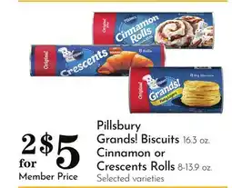Pavilions Pillsbury Grands! Biscuits 16.3 oz. Cinnamon or Crescents Rolls 8-13.9 oz offer