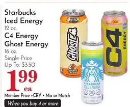 Pavilions Starbucks Iced Energy 12 oz. C4 Energy Ghost Energy 16 oz offer