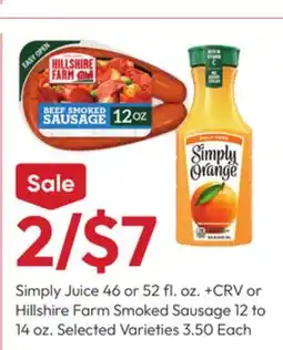 Stater Bros Simply Juice 46 or 52 fl. oz. + CRV or Hillshire Farm Smoked Sausage 12 to 14 oz offer