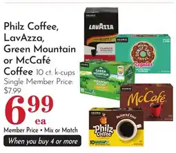 Pavilions Philz Coffee, LavAzza, Green Mountain or McCafé Coffee 10 cups offer