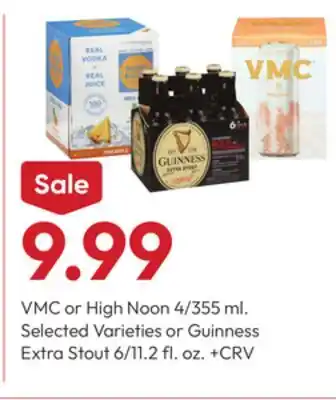 Stater Bros VMC or High Noon 4/355 ml. Selected Varieties or Guinness Extra Stout 6/11.2 fl. oz offer
