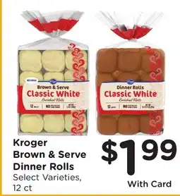 Ralphs Kroger Brown & Serve Dinner Rolls offer