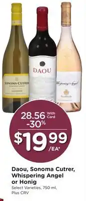 Ralphs Daou, Sonoma Cutrer, Whispering Angel or Honig offer