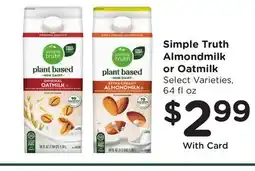 Ralphs Simple Truth Almondmilk or Oatmilk offer