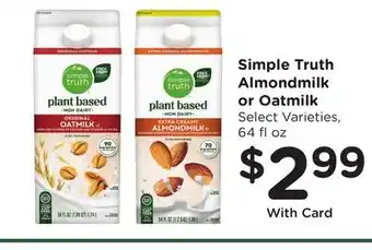 Ralphs Simple Truth Almondmilk or Oatmilk offer