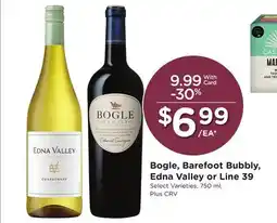Ralphs Bogle, Barefoot Bubbly, Edna Valley or Line 39 offer