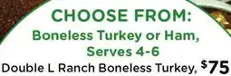 Ralphs Double L Ranch Boneless Turkey offer