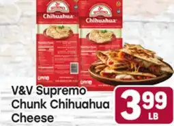 Tony’s Fresh Market V&V Supremo Chunk Chihuahua Cheese offer
