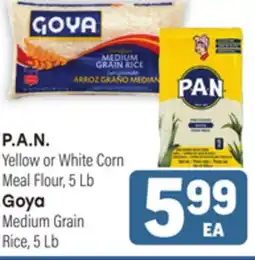 Tony’s Fresh Market P.A.N. Yellow or White Corn Meal Flour, 5Lb Goya Medium Grain Rice, 5Lb offer