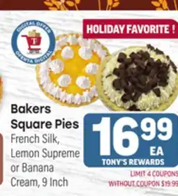 Tony’s Fresh Market Bakers Square Pies offer