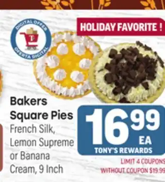 Tony’s Fresh Market Bakers Square Pies offer