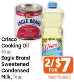 Tony’s Fresh Market Crisco Cooking Oil 40 oz, Eagle Brand Sweetened Condensed Milk, 14oz offer