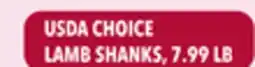 Tony’s Fresh Market USDA CHOICE LAMB SHANKS offer