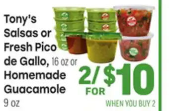 Tony’s Fresh Market Tony's Salsas or Salsas Pico de Gallo, 16oz or Homemade Guacamole 9oz offer