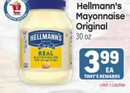Tony’s Fresh Market Hellmann's Mayonnaise Original offer