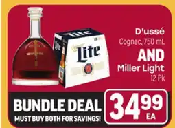 Tony’s Fresh Market D'ussé Cognac, 750 mL AND Miller Light 12 Pk offer