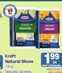 Tony’s Fresh Market Kraft Natural Slices offer