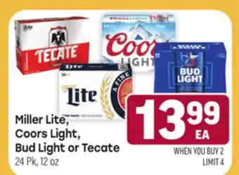 Tony’s Fresh Market Miller Lite, Coors Light, Bud Light or Tecate offer
