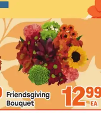 Tony’s Fresh Market Friendsgiving Bouquet offer
